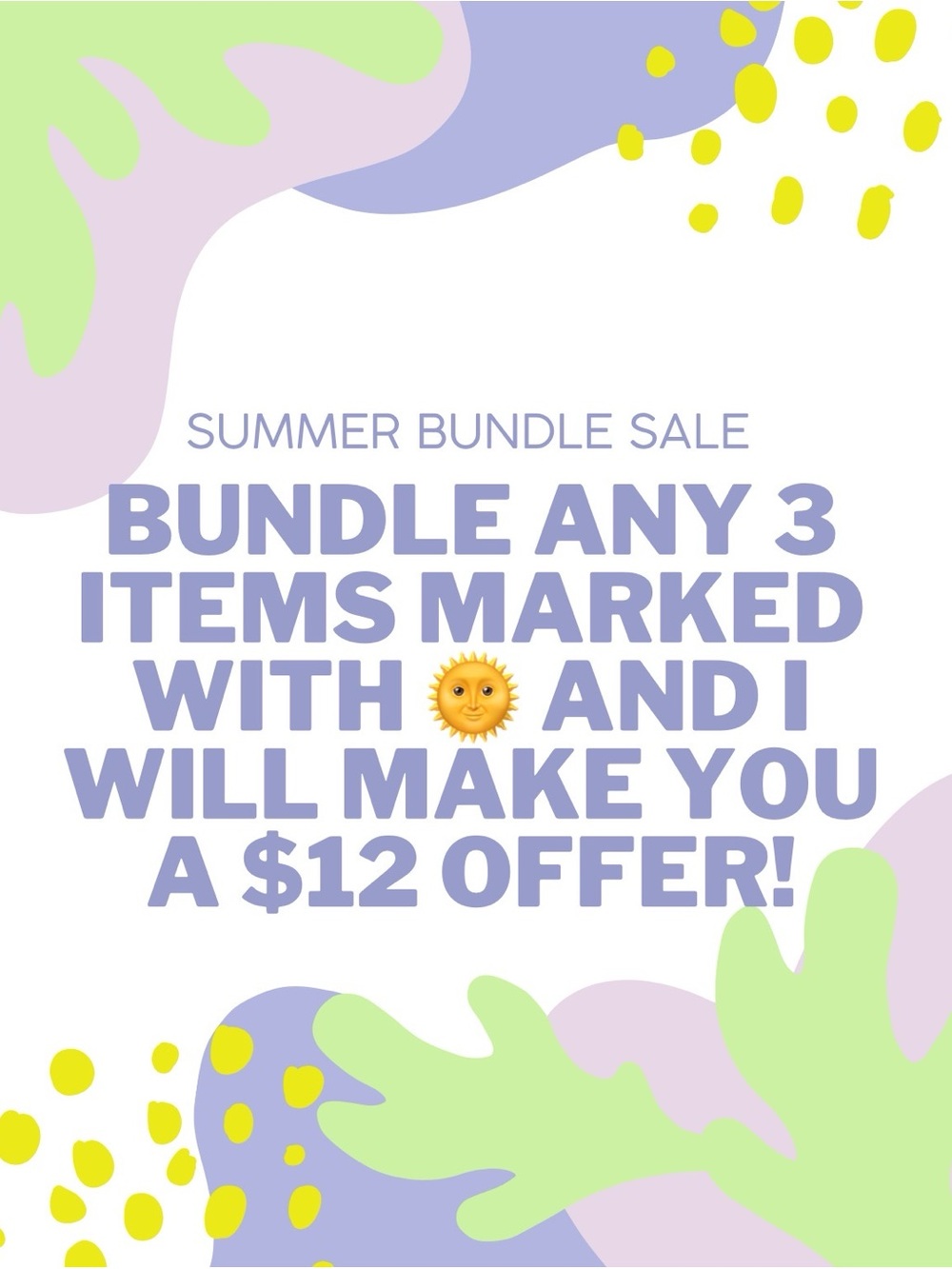 All items marked with a🌞 are on sale 3 items for $12!